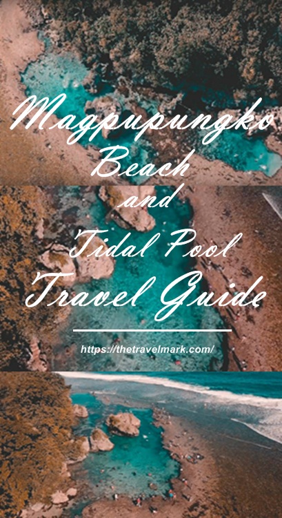 Magpupungko Beach and Tidal Pool Travel Guide 2018- Location, How To Get There and etc.